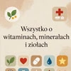 Wszystko o witaminach, minerałach i ziołach - zdjęcie kategorii